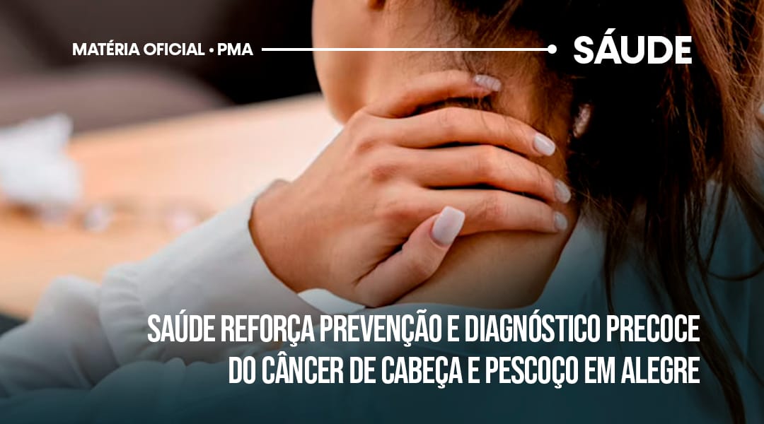 Imagem ilustrativa da matéria: Alegre intensifica ações de prevenção ao câncer de cabeça e pescoço em julho